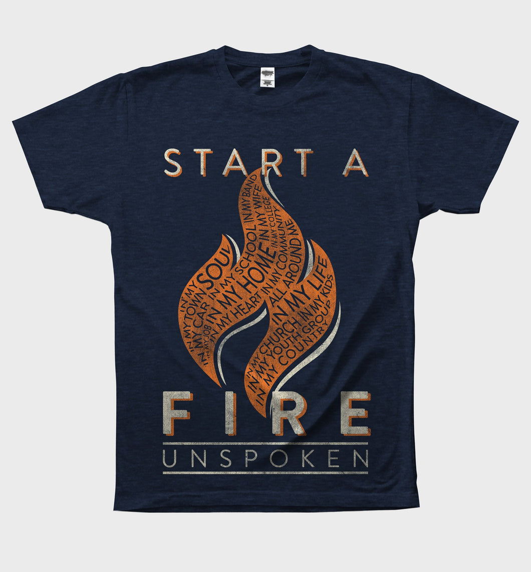 Start A Fire Shirt